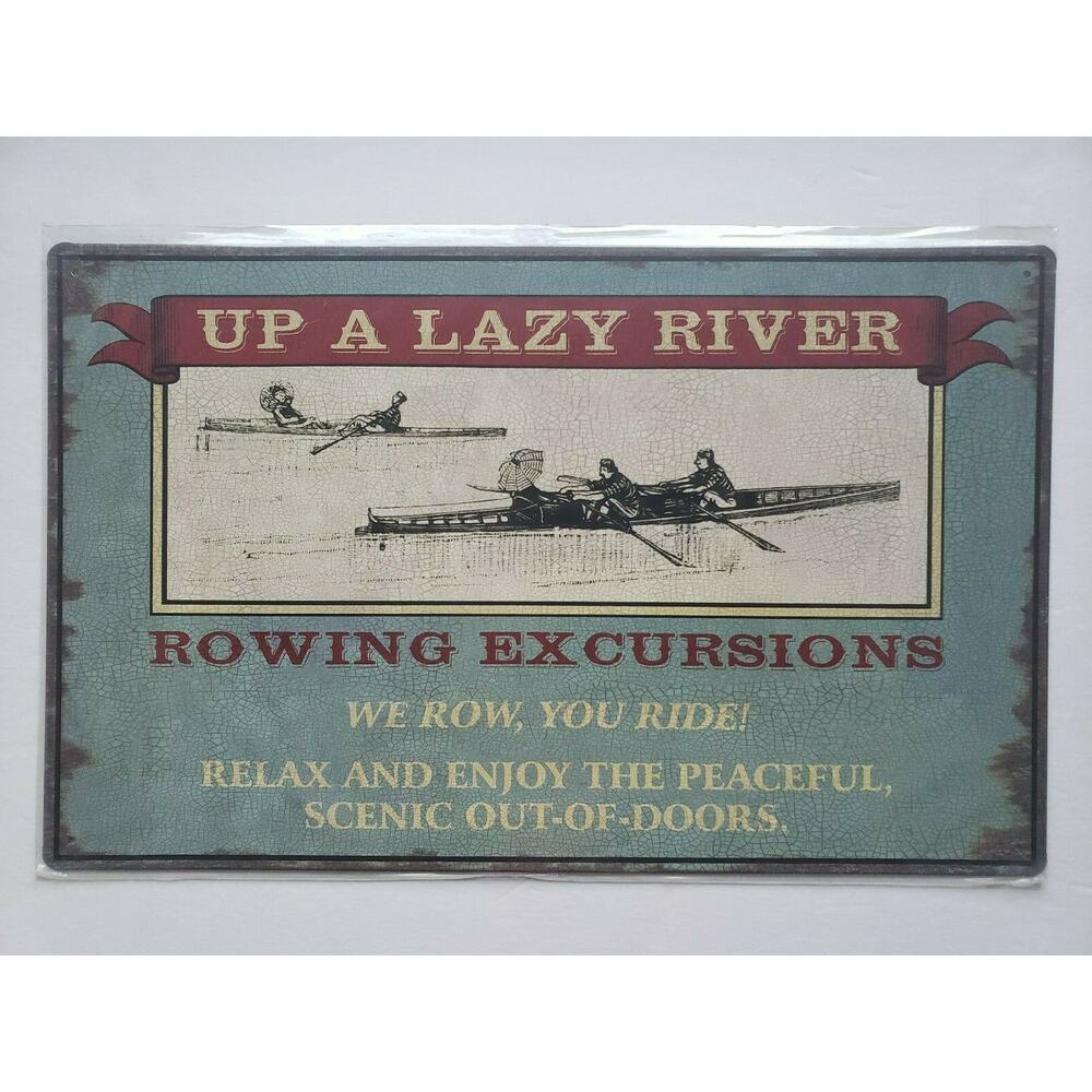 Up A Zazy River Rowing Ohio Wholesale Inc. 16x10 Rustic Retro‎ Metal Signs 28849